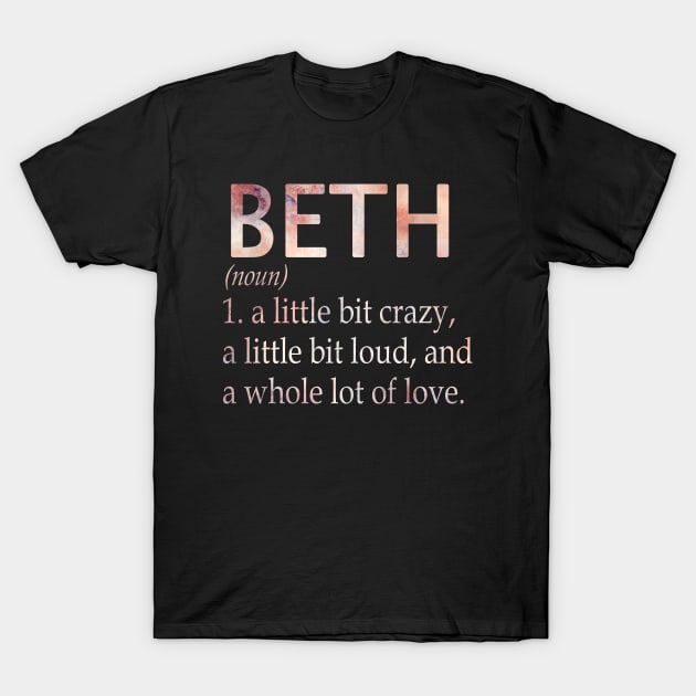 Beth Girl Name Definition T-Shirt by ThanhNga